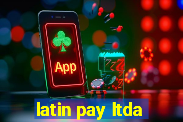 latin pay ltda